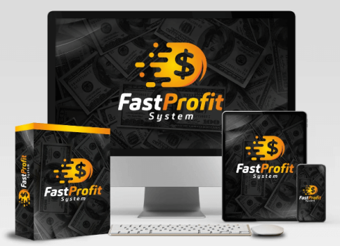 Fast Profit System Review + Download